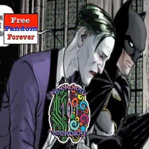 Episode #49 The Joker’s Hystery