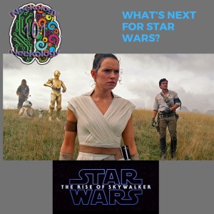 Episode 57: Skywalker Rising! 