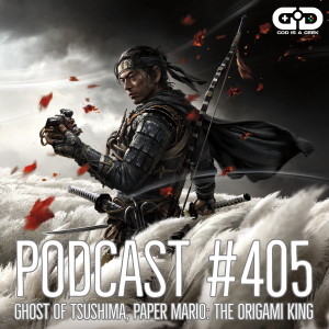 405. Ghost of Tsushima, Paper Mario: The Origami King, Iron Man VR