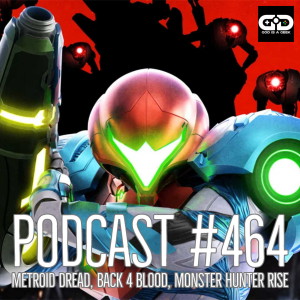 464. Metroid Dread, Back 4 Blood, Monster Hunter Rise