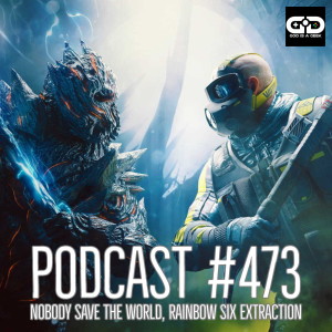 473. Nobody Saves the World, Rainbow Six Extraction