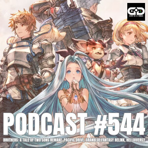 544. Brothers Remake, Pacific Drive, Granblue Fantasy Relink, Helldivers 2