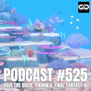 525. Final Fantasy 16, Dave the Diver, Pikmin 4