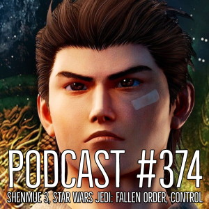 374: Shenmue 3, Star Wars Jedi: Fallen Order, Control