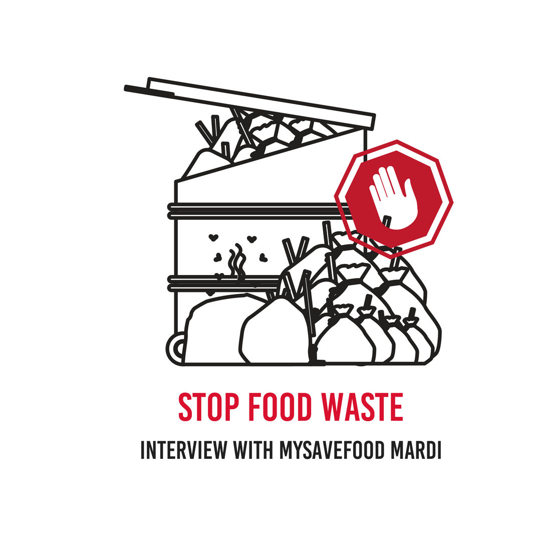 #8 It's Time to Reduce Food Waste! - featuring MYSaveFood