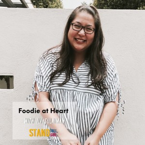 #15 Foodie at Heart - with Ili Sulaiman