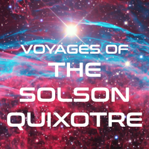 Voyages of the Solson Quixotre-004-[Wandering Stars]