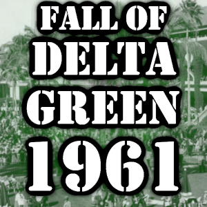 Fall of Delta Green 1961-015
