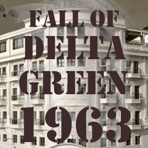 Fall of Delta Green 1963-008