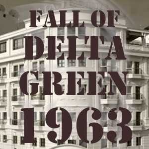 Fall of Delta Green 1963-012