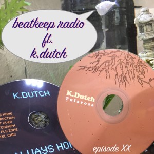 Beatkeep Radio: Interview with K.Dutch