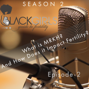 What is MRKH? And how does it impact fertility!