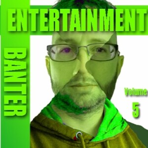 Entertainment Banter Presents Episode 175 Crossovers Banter