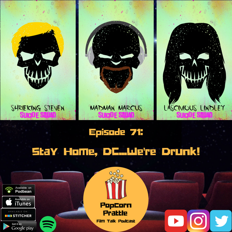 Episode 71: Stay Home, DC! We're Drunk!