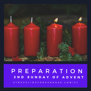 Preparation - Second Sunday of Advent