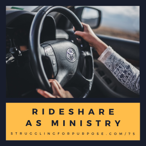 Rideshare as Ministry