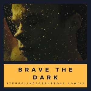 Brave the Dark with Nate Deen