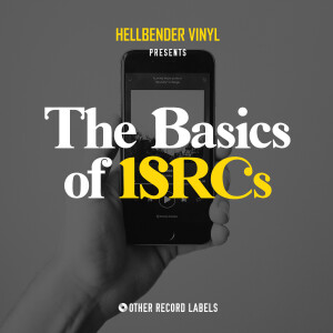 The Basics of ISRCs and Barcodes...