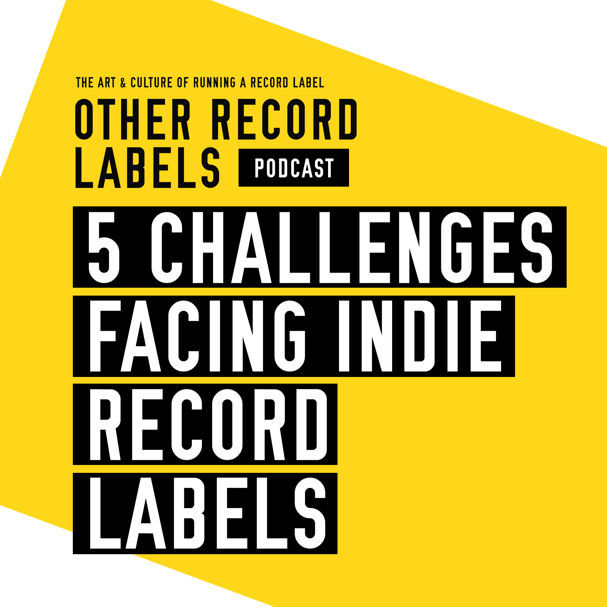 Quick Tip: 5 Challenges Facing Indie Record Labels