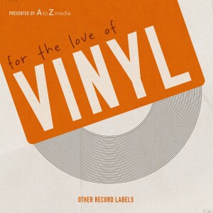 The History of Record Store Day (REPLAY) - (For the Love of Vinyl) - Bonus Episode