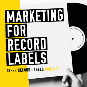 Marketing for Record Labels