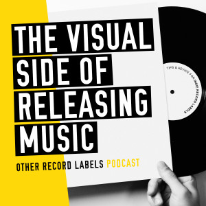 The Visual Side of Releasing Music