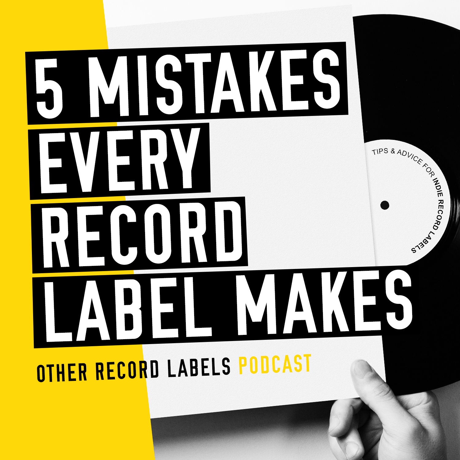 5 Mistakes Every Record Label Makes