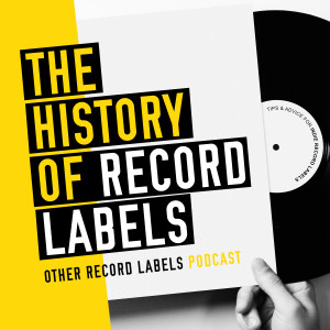 The History of Record Labels