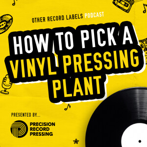 How to Pick a Vinyl Pressing Plant?