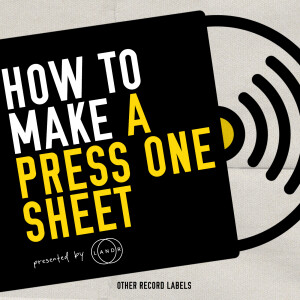 How to Make a Press One Sheet