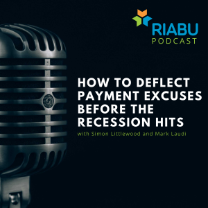 How to deflect payment excuses before the recession hits 