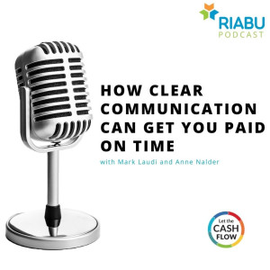 How clear communication can get you paid on time