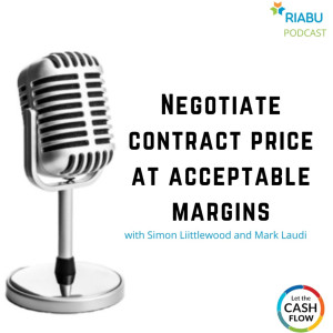 Negotiate your contract price at acceptable profit margins