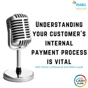 Why understanding your customer’s internal payment process is vital
