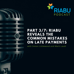 Part 3/7: RIABU reveals the common Mistakes on late payments. Press play to hear more.