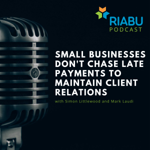  Small businesses don't chase late payments to maintain client relations 