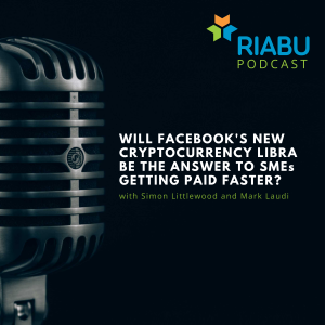 Will Facebook's new cryptocurrency Libra be the answer to SMEs getting paid faster?
