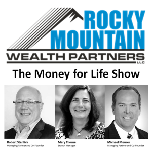 Money for Life with Robert Stanlick - November 4, 2018