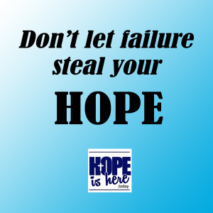 Four Failures that Steal Our HOPE
