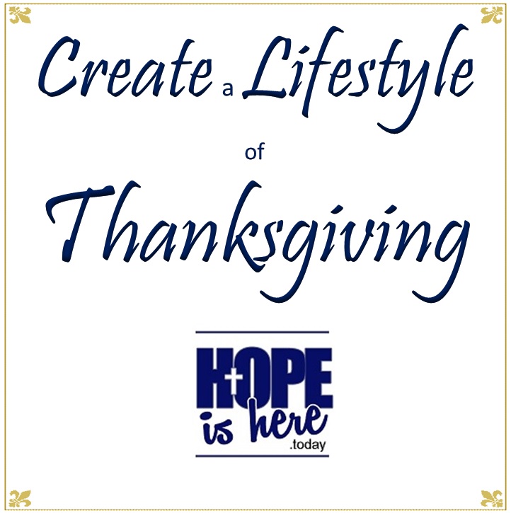 Create a Lifestyle of Thanksgiving
