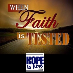 Our Faith Will be Tested