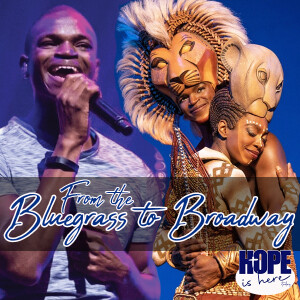 From the Bluegrass to Broadway