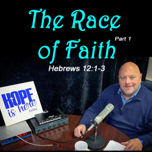 The Race of Faith - Part 1