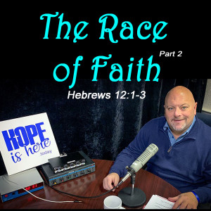 The Race of Faith - Part 2