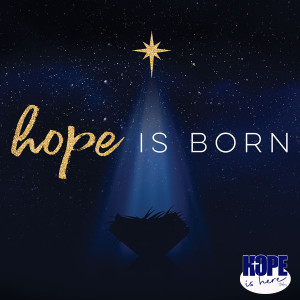 HOPE is Born!