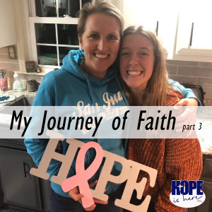 My Journey of Faith (pt 3)
