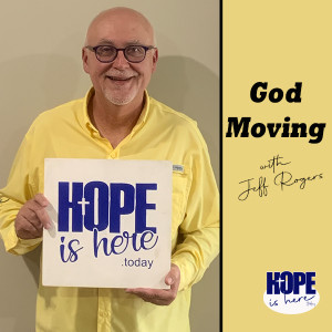 God Moving with Jeff Rogers