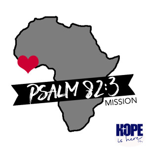 Psalm 82:3 Mission (part 2)