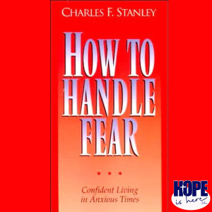 How Do I Handle Fear?
