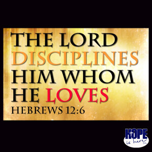 Proof of God's Love... Discipline - Summer Road Trip